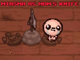 Miasma as Mom's Knife
