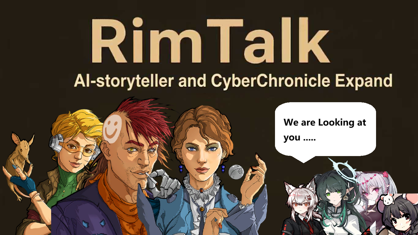RimTalk AI-storyteller and CyberChronicle Expand