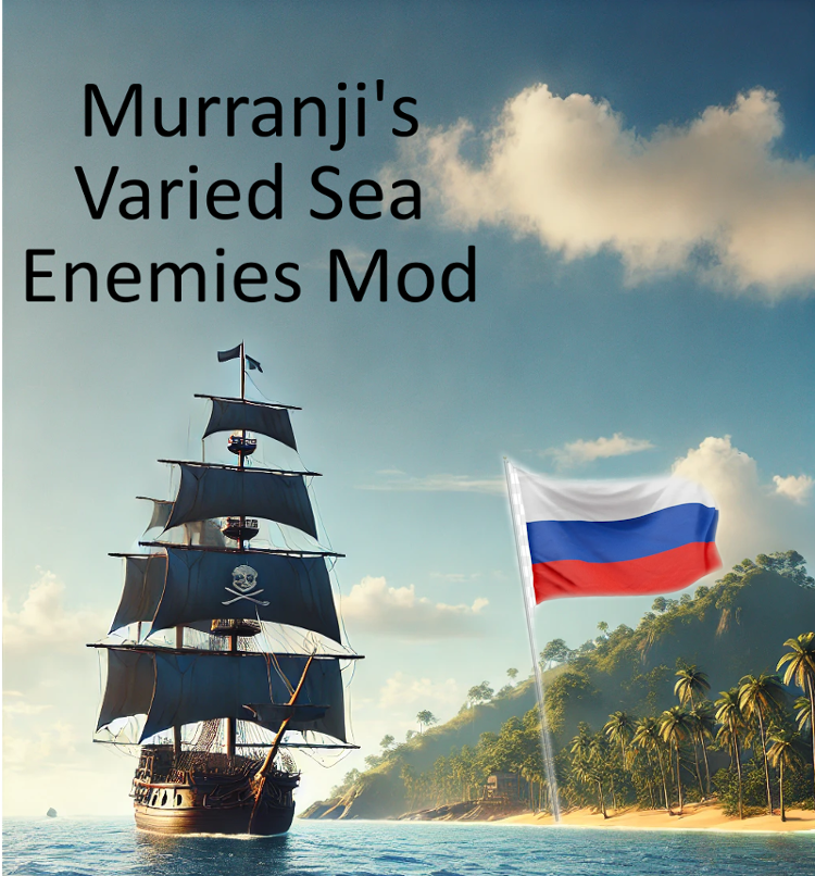 Русификация Murranji's Varied Sea Enemies Mod