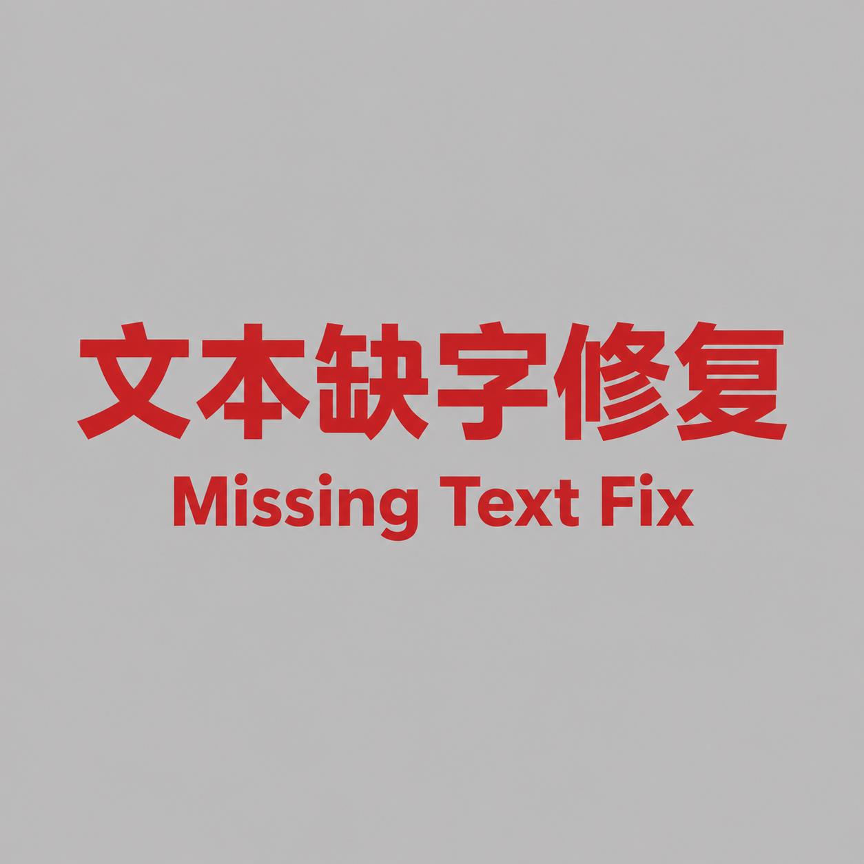 Missing Text Fix preview