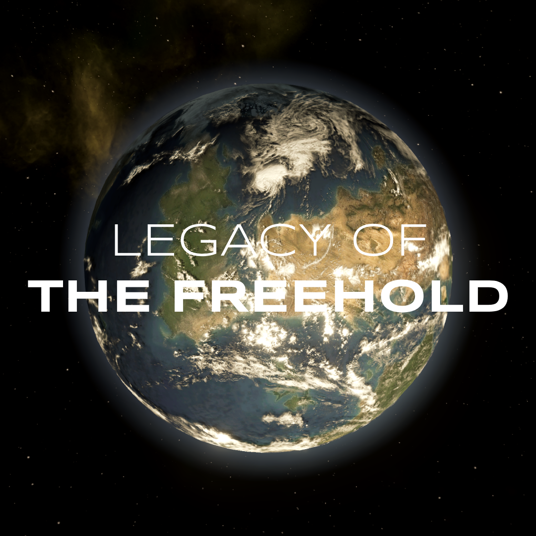 Legacy of the Freehold