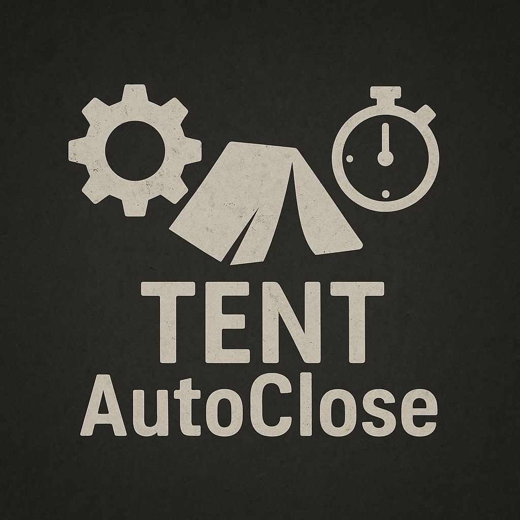 Tent AutoClose