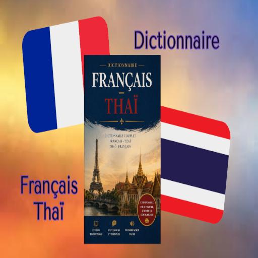 Dictionnaire Français/ThaÏ