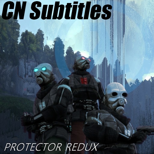 [Subtitle Base] Protector Redux (CN)