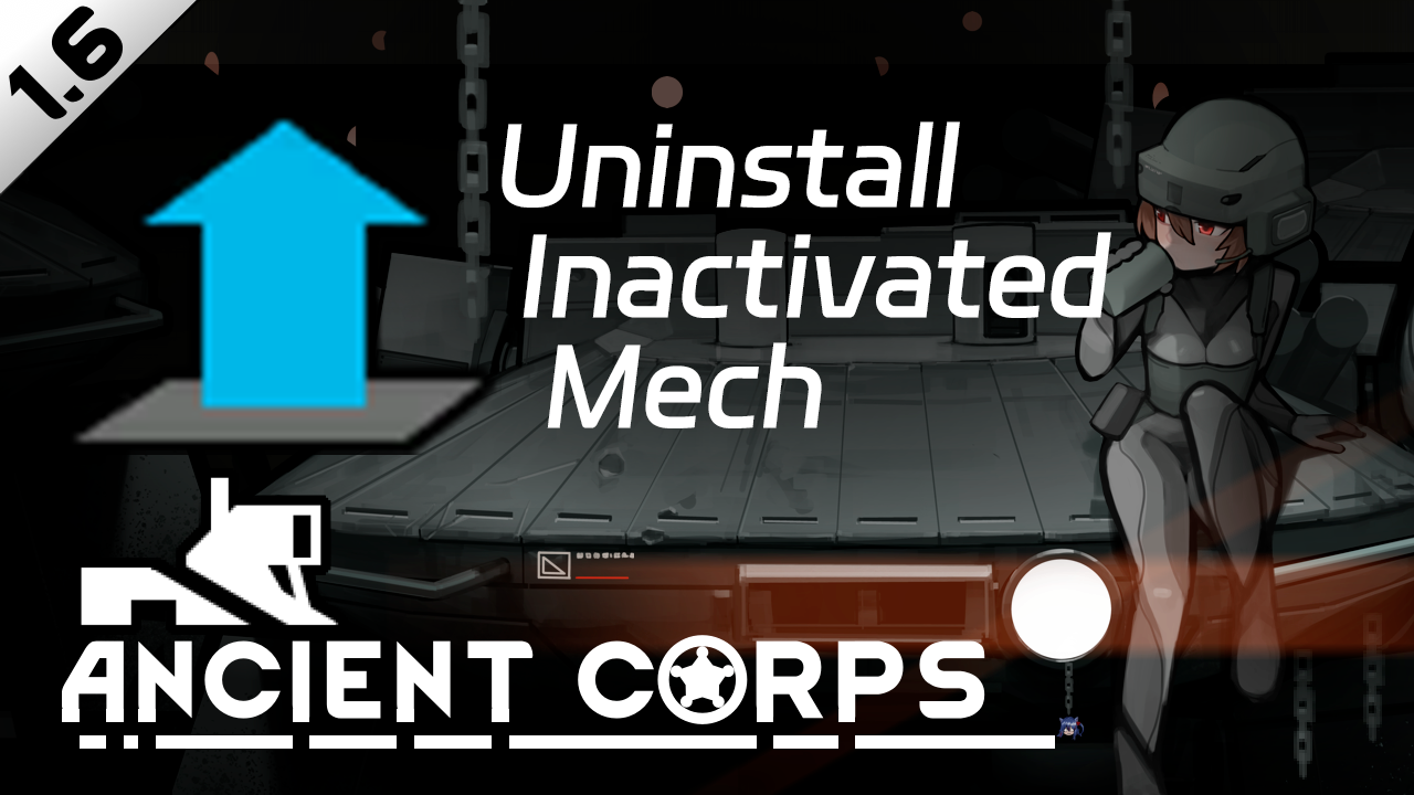 DMS Uninstall Inactivated Mech - 失能机关卸载未启动机兵