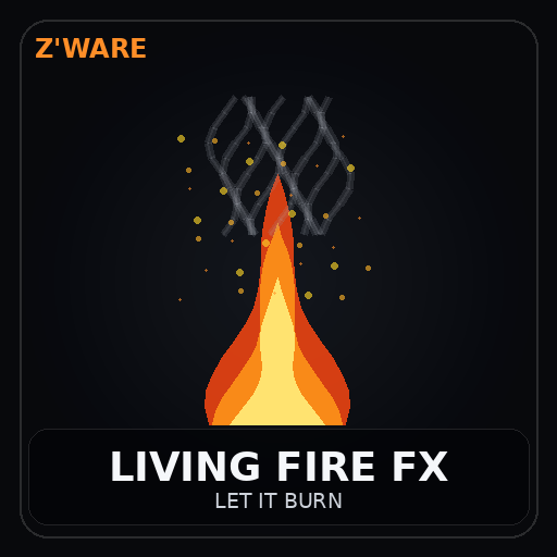 Z'Ware Living Fire FX: Let It Burn [B42]