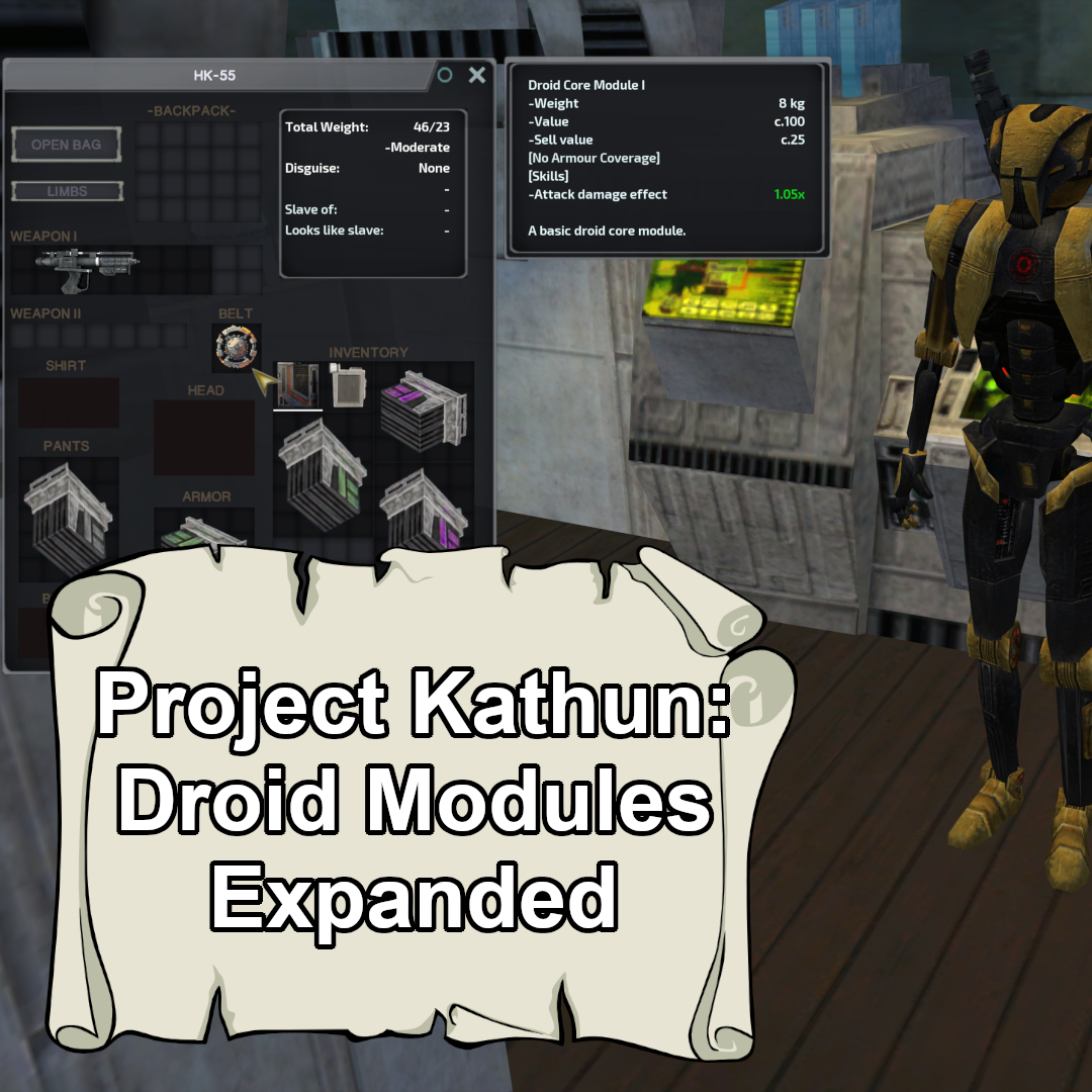 Project Kathun: Droid Modules Expanded