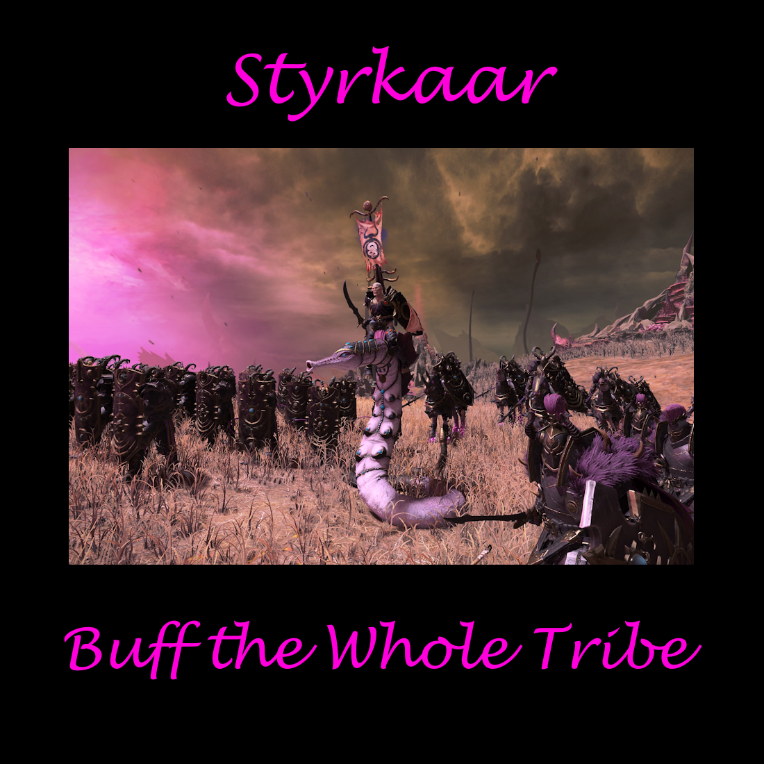 [Chaos/Slaanesh]Styrkaar's Skills and Trait Buff the Whole Marauders/Chaos Warriors Line