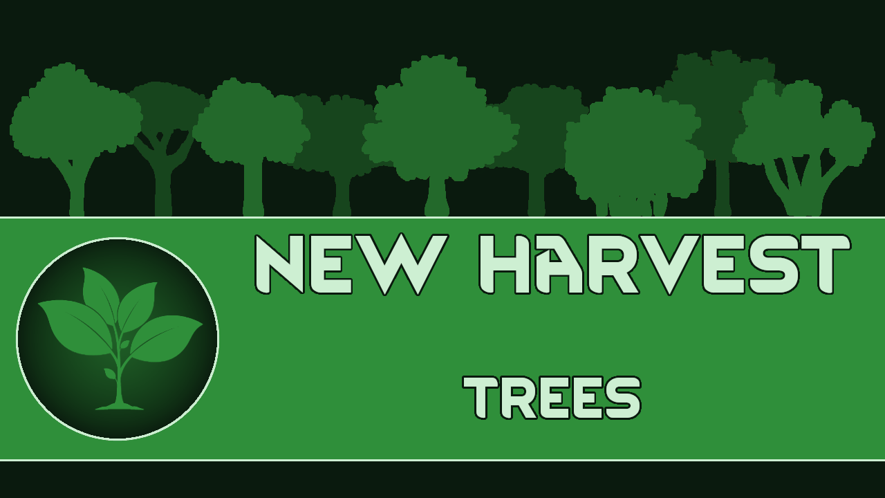 VV - New Harvest: Trees