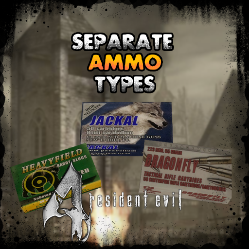 Separate Ammo Types - RE4 Model Pack