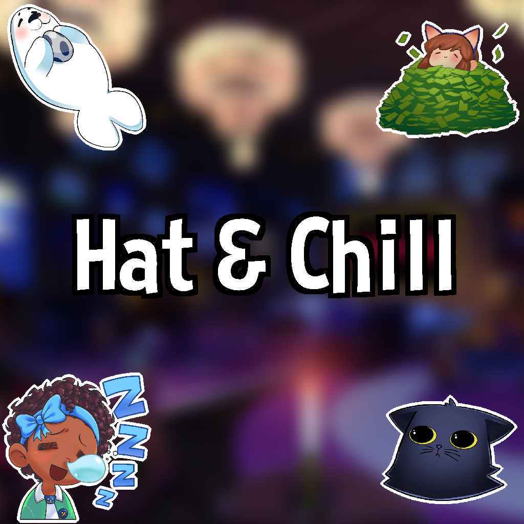 Hat & Chill