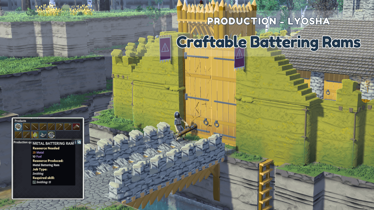 Production - Craftable Battering Rams