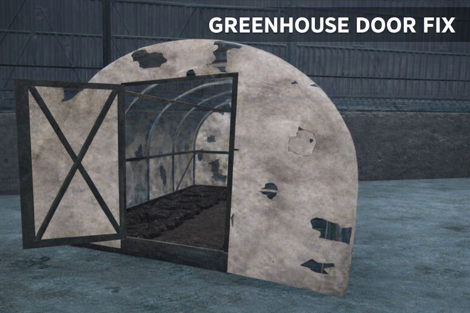 BoomLay's Greenhouse Door Fix
