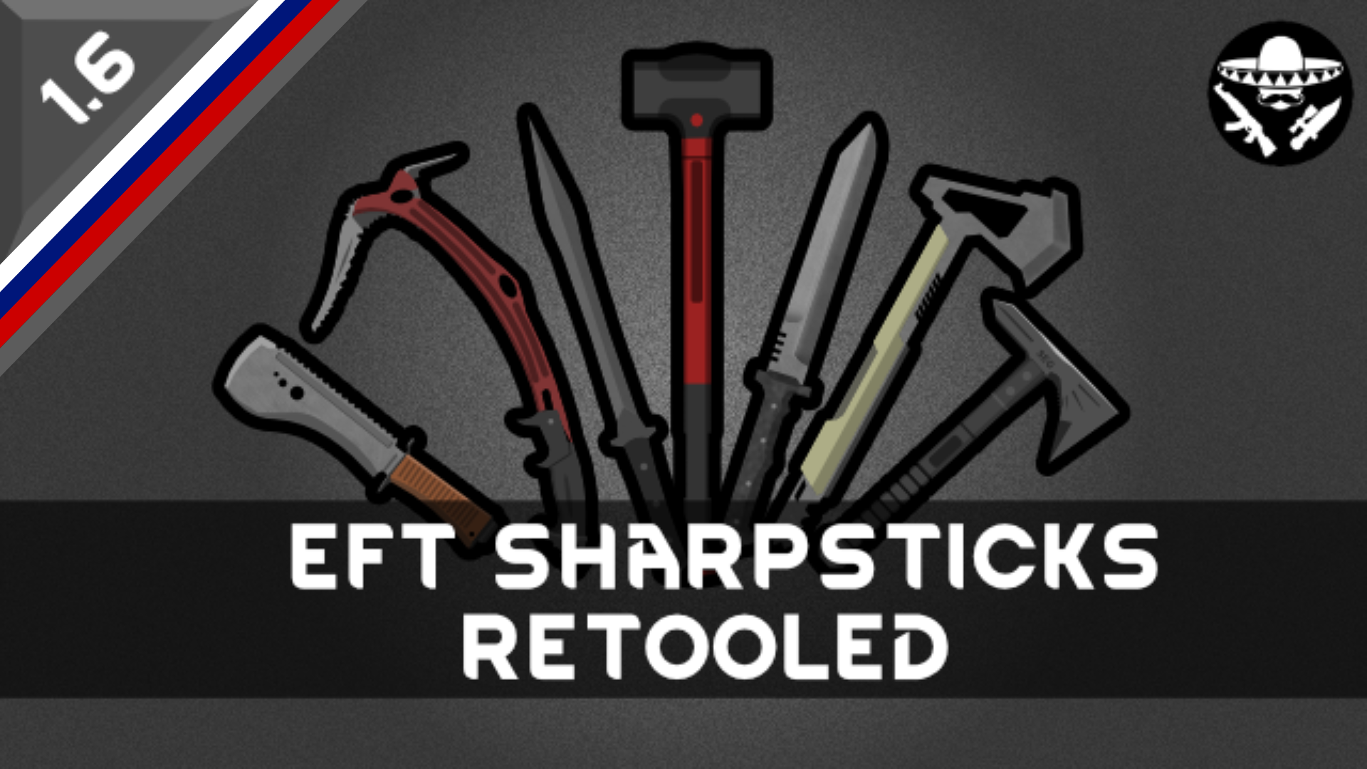 [RU330] [TMC] EFT Sharpsticks Retooled Русификатор