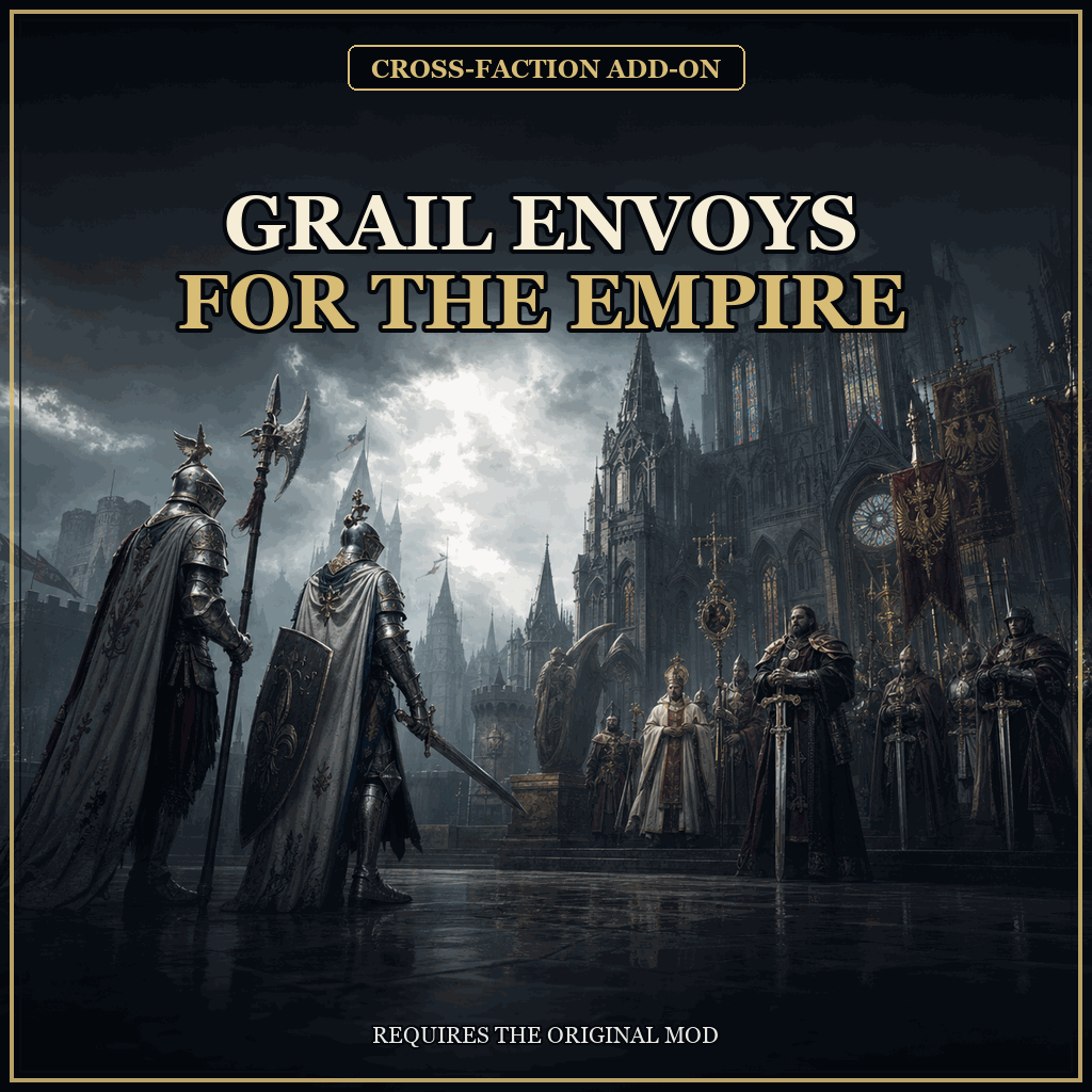 Grail Envoys for the Empire
