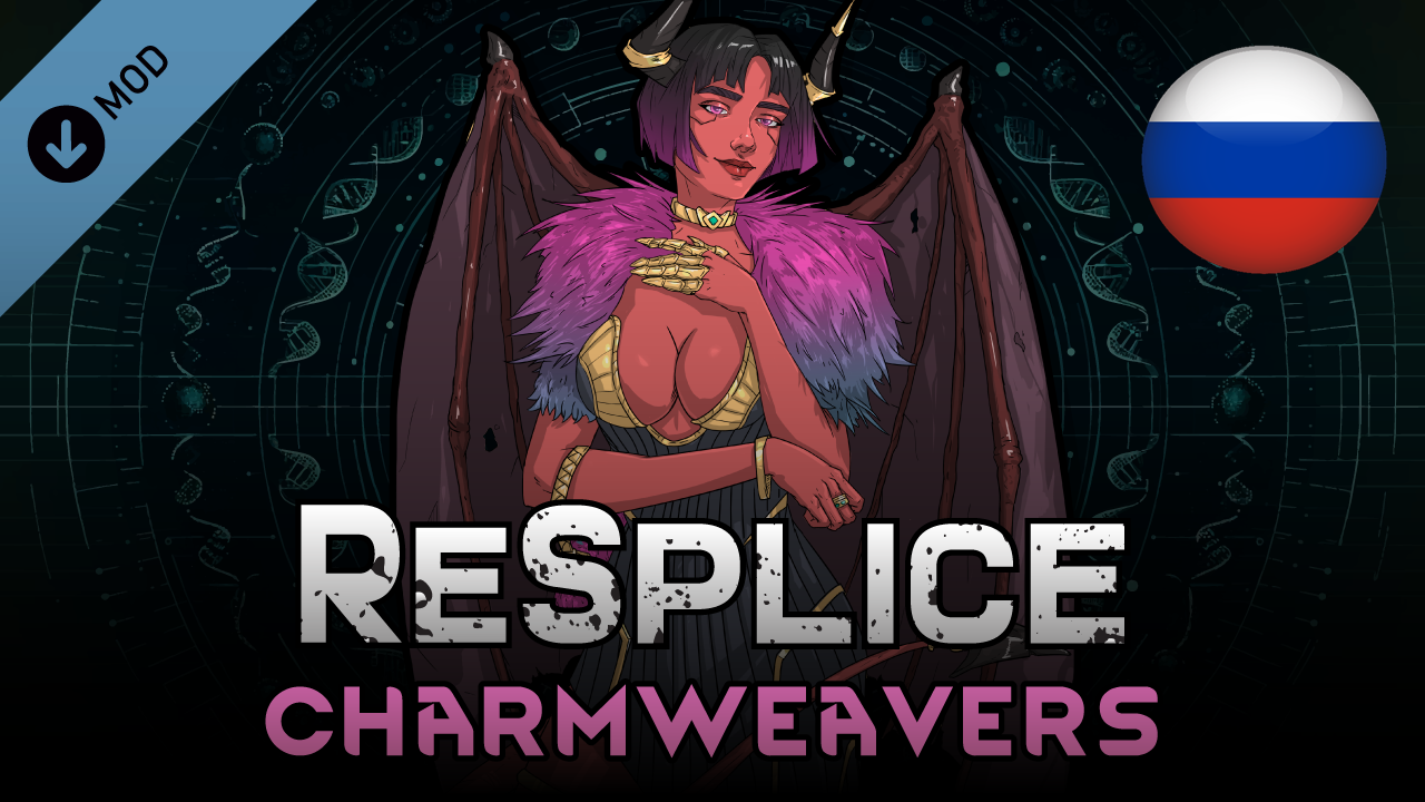 [RU] ReSplice: Charmweavers (1.6)