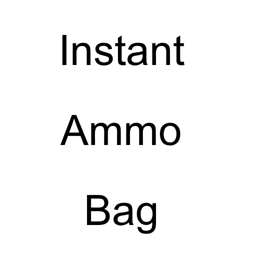 Instant Ammo Bag (infinite ammo) preview