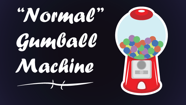 Gumball Machine - Repaired