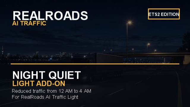 RealRoads Night Quiet - Light - ETS2