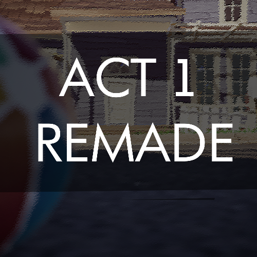 Act1_Remake
