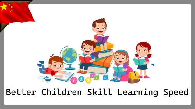 Better Children Skill Learning_zh 修学务早