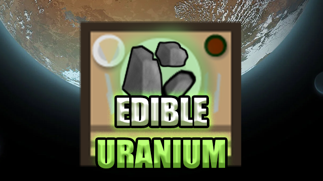 Edible Uranium [1.6]
