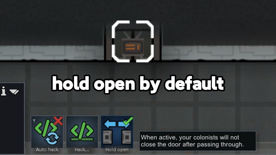 HoldOpenByDefault默认保持敞门 mod preview for RimWorld