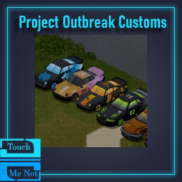 TouchMeNot's PO B42 Customs – Project Zomboid Mod