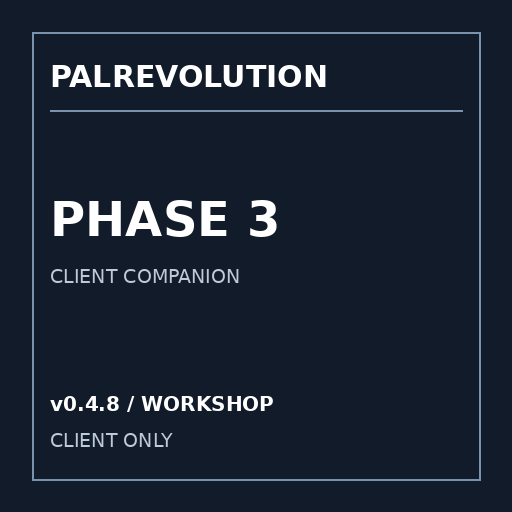 PalRevolution - Phase 3 Client