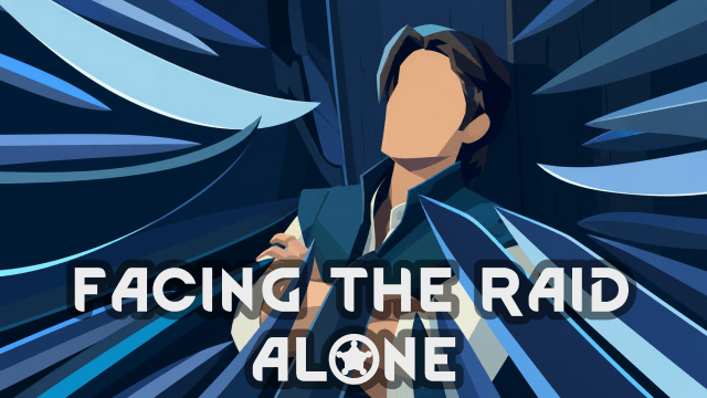 FACING THE RAID ALONE
