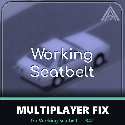 Working Seatbelt - DS Multiplayer Fix (Build 42.20) – Project Zomboid Mod