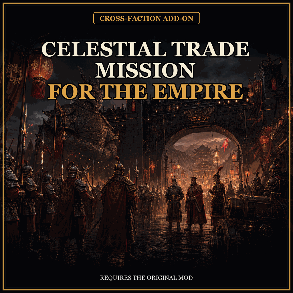 Celestial Trade Mission for the Empire