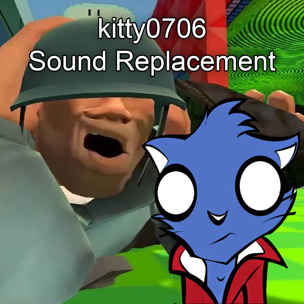 kitty0706 Sound Replacement