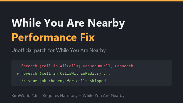 While You Are Nearby Performance Fix