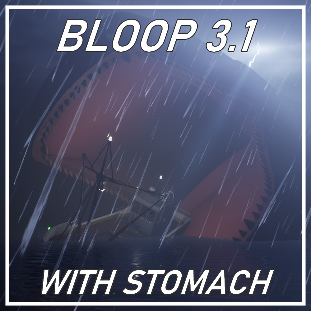The Bloop Sea Monster! (3.1 Remake)