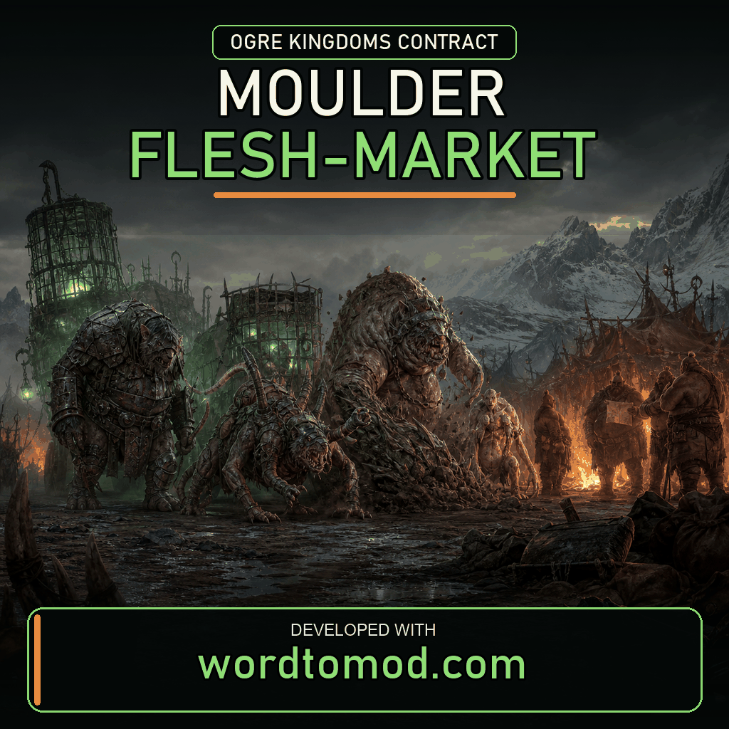 Moulder Flesh-Market Contract for Ogre Kingdoms