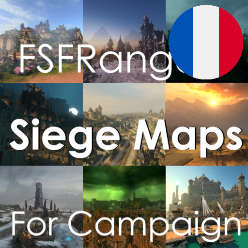 Français - Custom Siege Maps for Campaigns Compilation par Slavyk