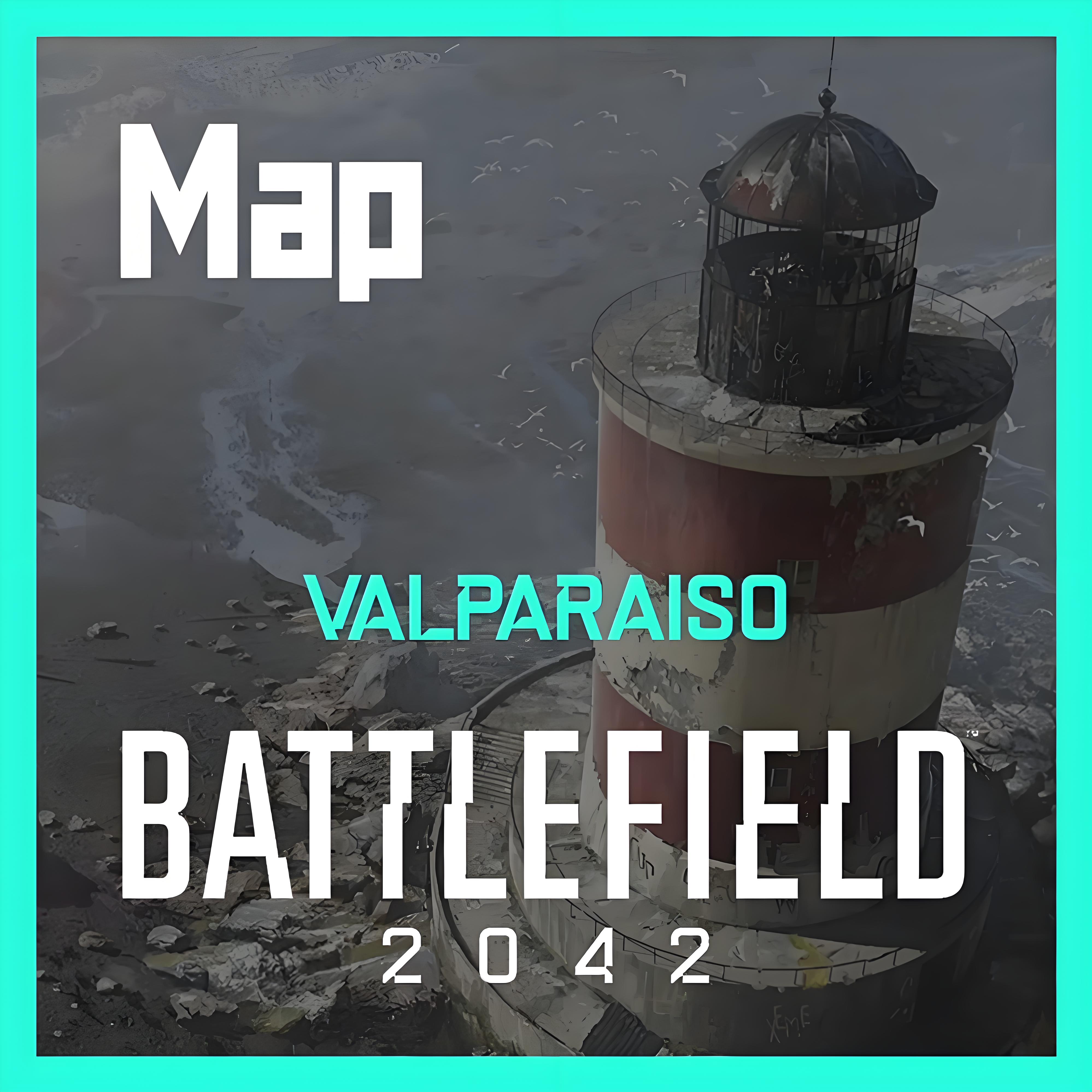 Battlefield 2042 - VALPARAISO 瓦尔帕莱索 [Map] v1.2