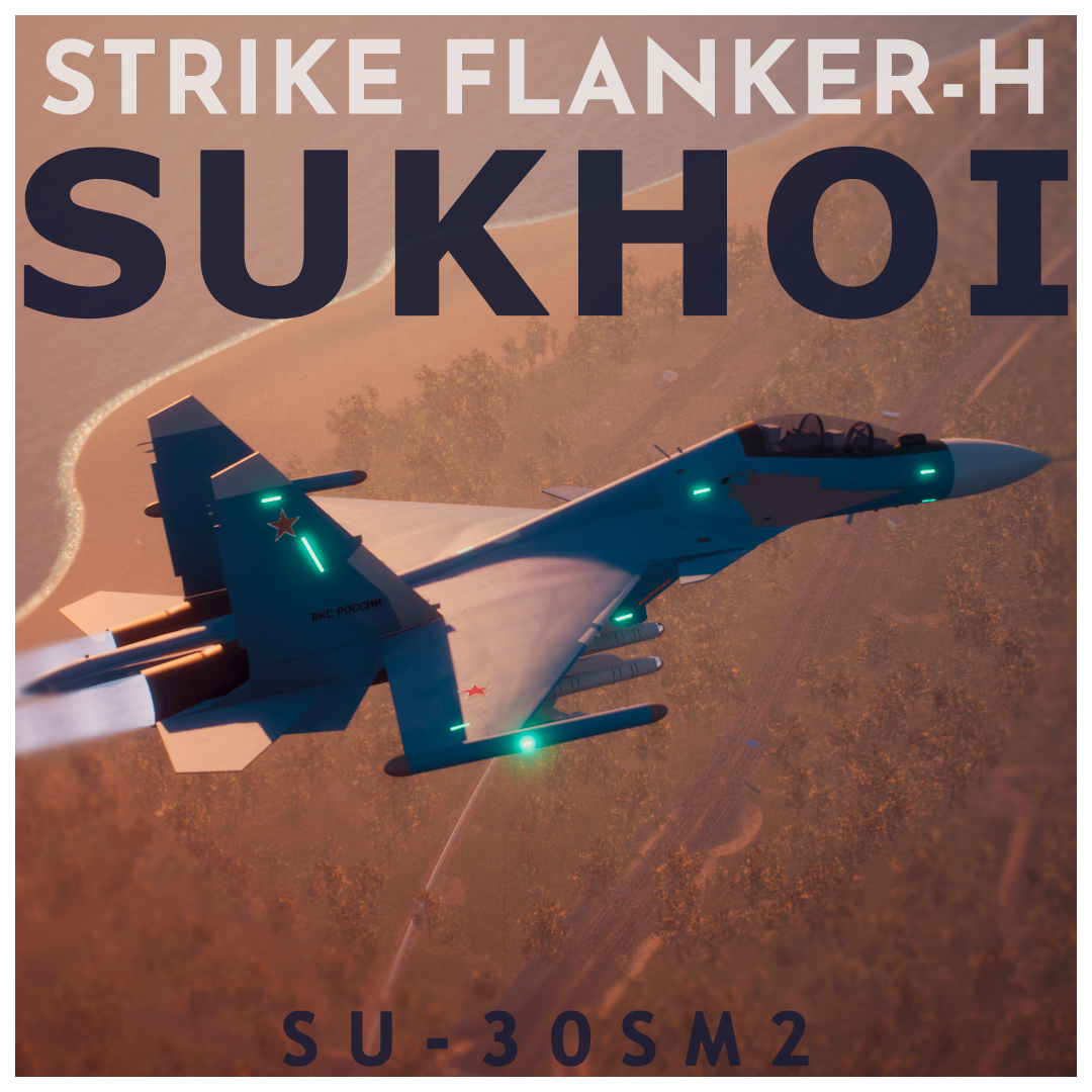 Su-30SM2 "Strike Flanker-H"