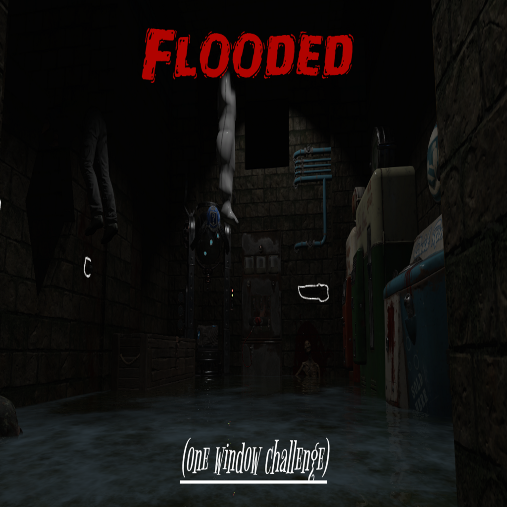 FLOODED (one window challenge)