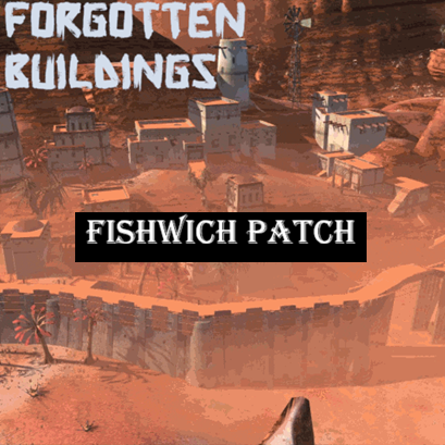 Forgotten Buildings - Fishwich Patch