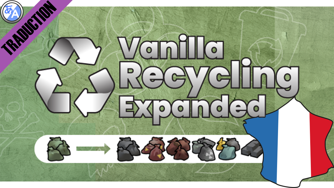 Vanilla Recycling Expanded [Fr] mod preview for RimWorld