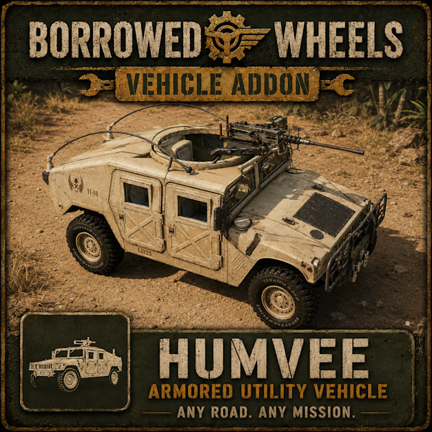 Borrowed Wheels - Humvee Addon preview