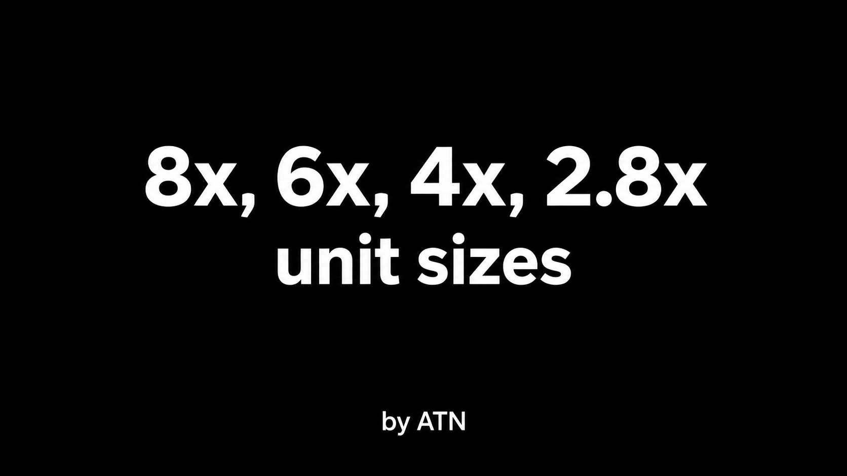 For Vanilla | 8x, 6x, 4x, 2.8x Unit sizes preview