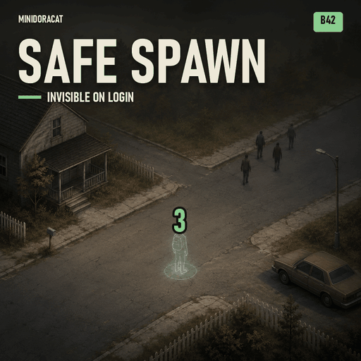 Minidoracat Safe Spawn for B42
