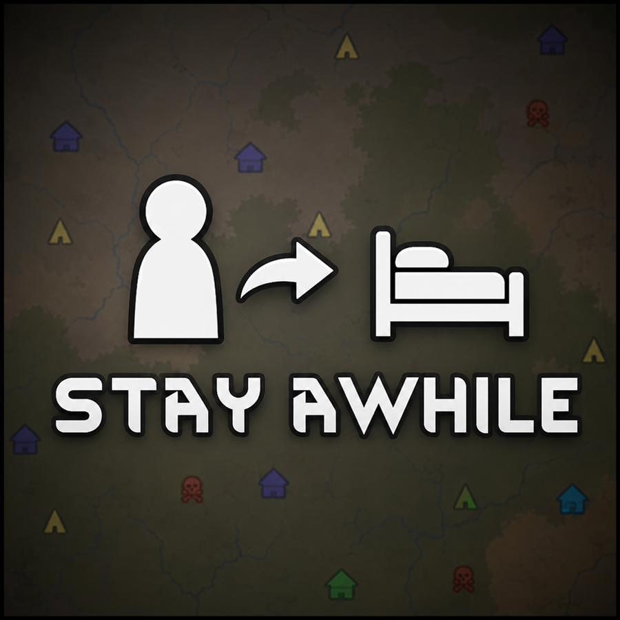 Stay Awhile