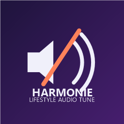 HARMONIE - Lifestyle Audio Tune