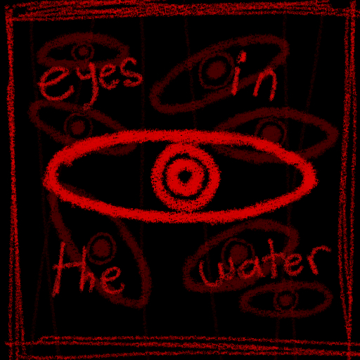 eyes in the water