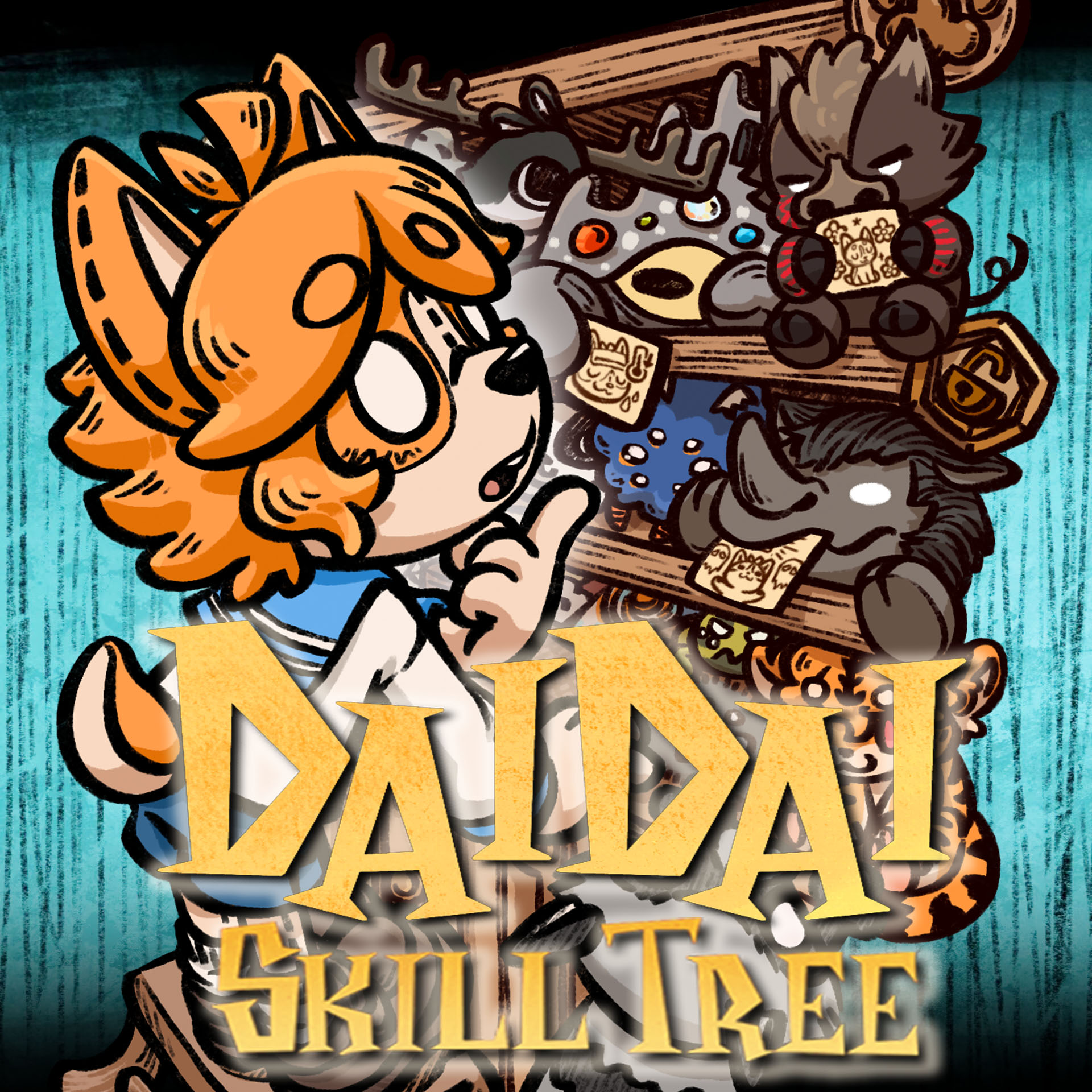 DaiDai - Skill Tree // 袋袋 · 技能树