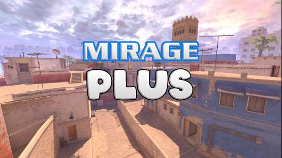 Mirage Plus CS2 – Counter-Strike 2 Mod